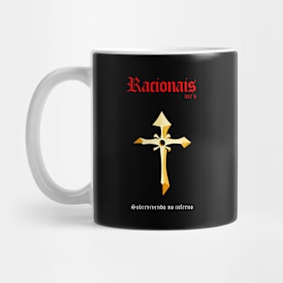 CLASSIC RACIONAIS MC'S - HELL SURVIVOR Mug